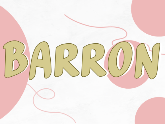 Barron: The Handwritten Font That Feels Like a Hug