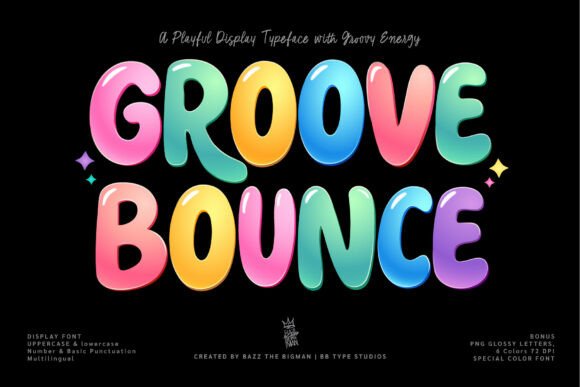 Groove Bounce: The Typeface That Brings Instant Energy