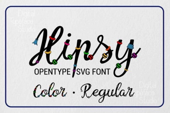 Hipsy: A Creative Font with Two Distinct Styles