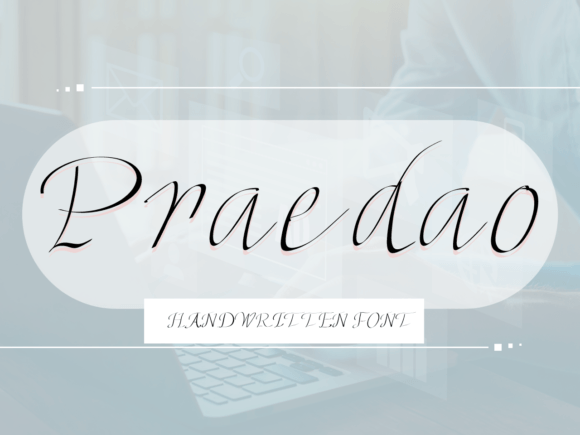 Praedao: A Handwritten Font That Feels Like a Conversation