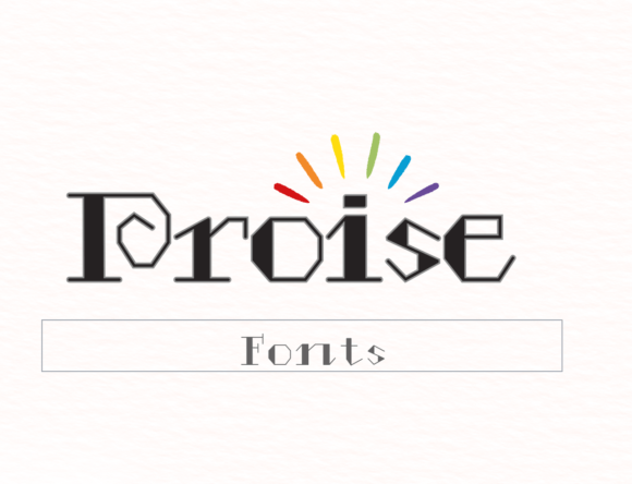 Proise: A Display Font That Brings Playful Energy to Your Work